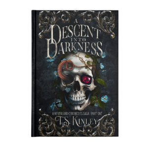 A Descent Into Darkness (A Neverland Chronicles Saga Part 1) Signed Hardcover