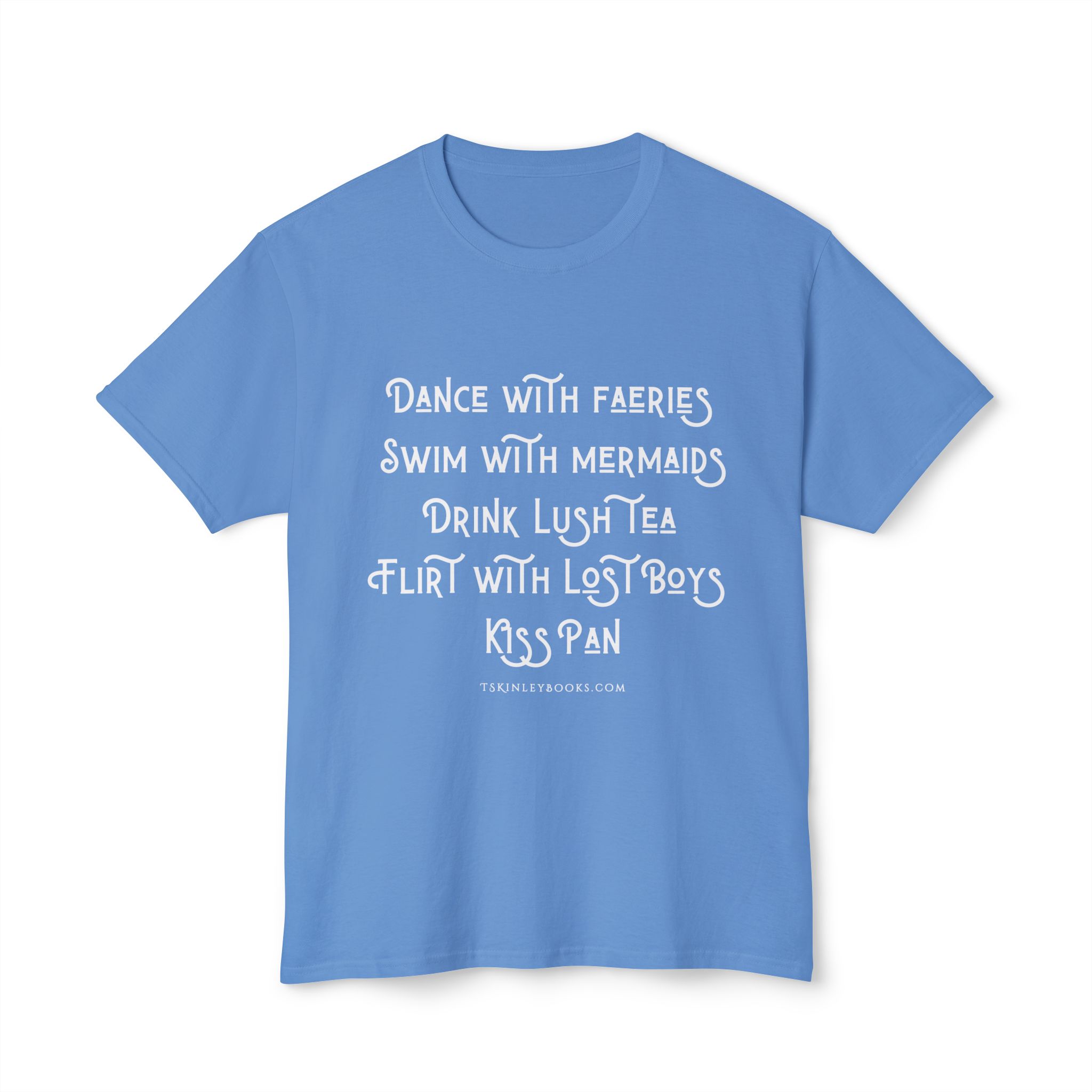 Fantasy Quote T-Shirt — "Dance with Faeries, Swim with Mermaids" Graphic Tee - Image 13