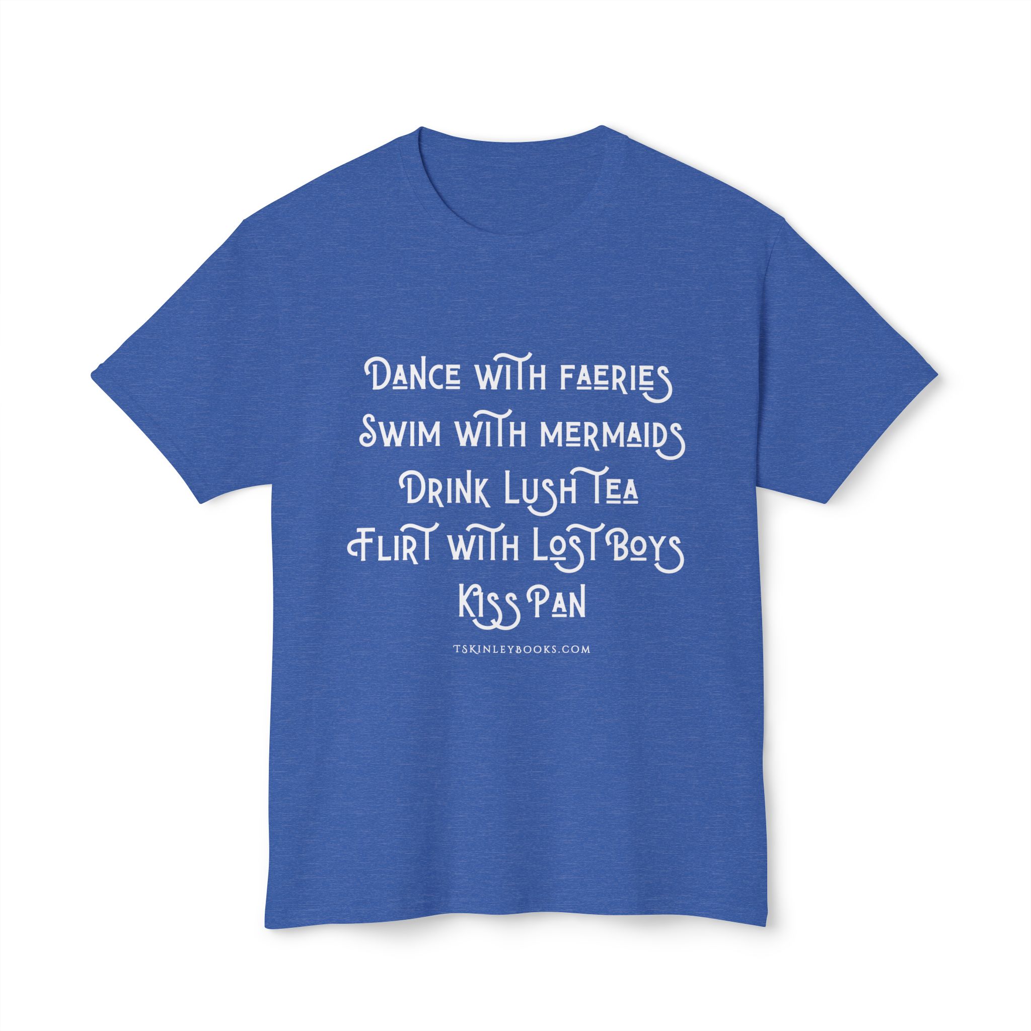 Fantasy Quote T-Shirt — "Dance with Faeries, Swim with Mermaids" Graphic Tee - Image 17